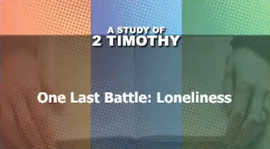 One Last Battle: Lonliness